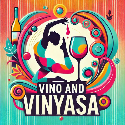 Vino & Vinyasa - Workshop